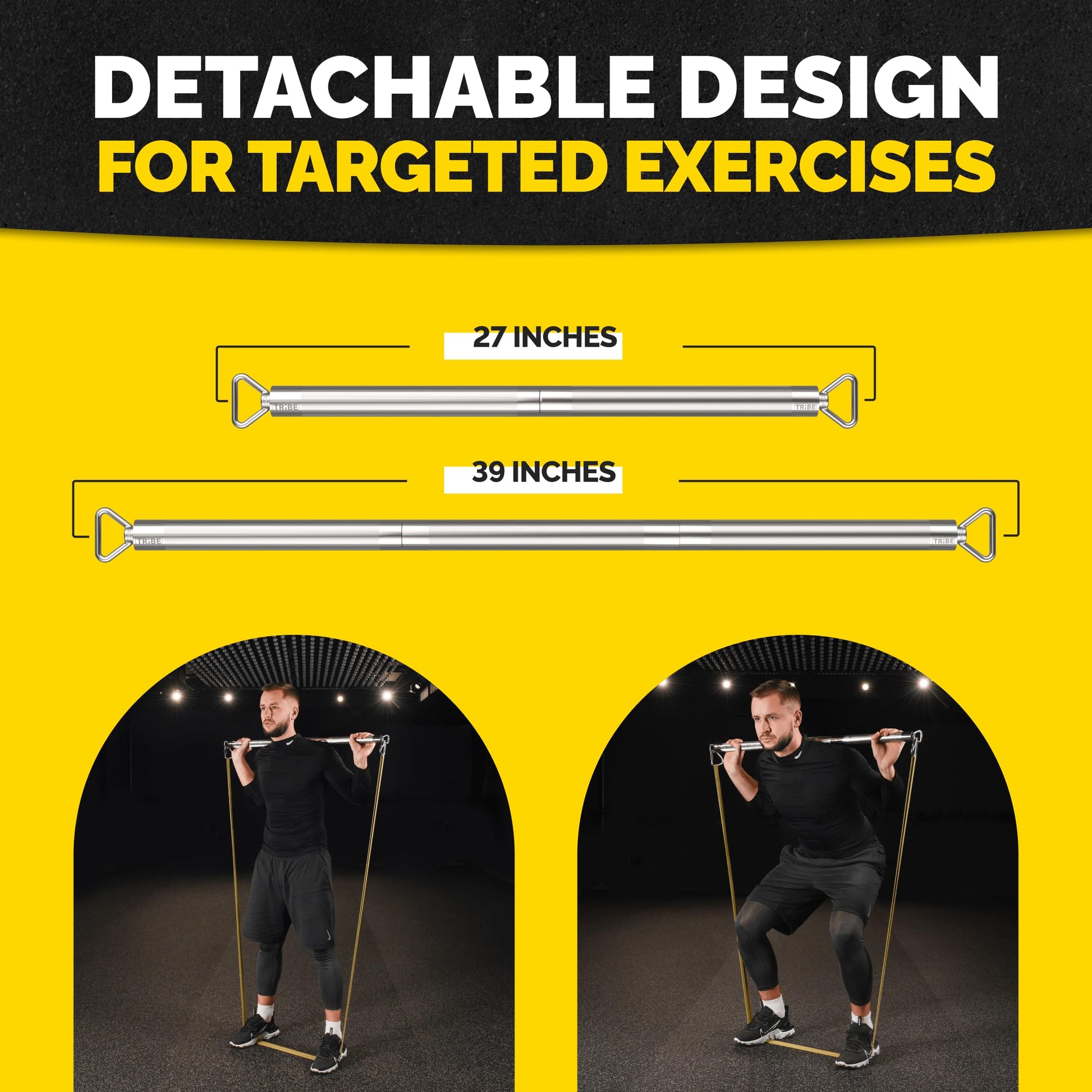 Tribe Lifting detachable steel resistance band bar showing 27 inch and 39 inch length options for targeted exercises like squats, presses, and resistance band strength training.